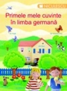 Primele mele cuvinte in limba germana