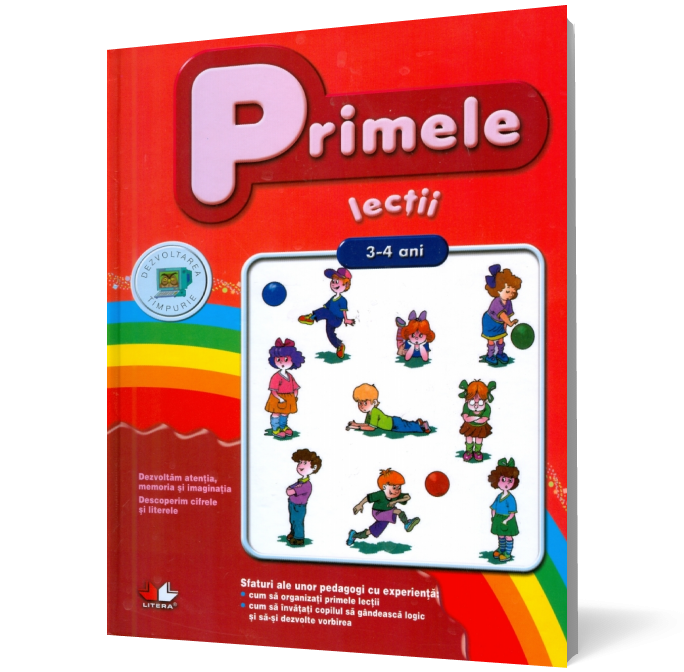 Primele lecţii (3-4 ani)