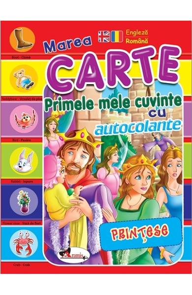 Primele mele cuvinte cu autocolante. Printese ( engleza-romana)