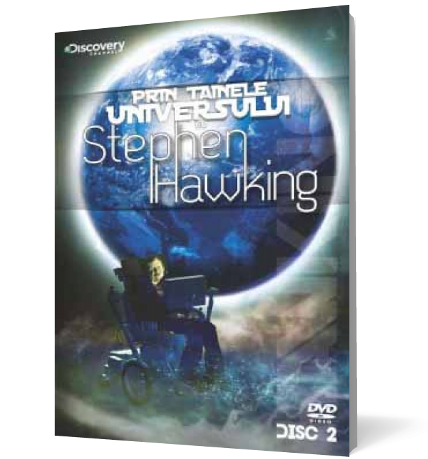 Prin tainele Universului cu Stephen Hawking - Disc 2