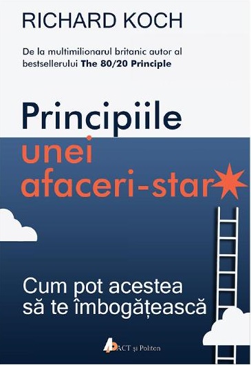 Principiile unei afaceri-star