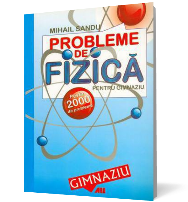 Probleme de fizica pentru gimnaziu