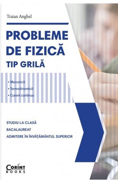 Probleme de Fizica tip grila