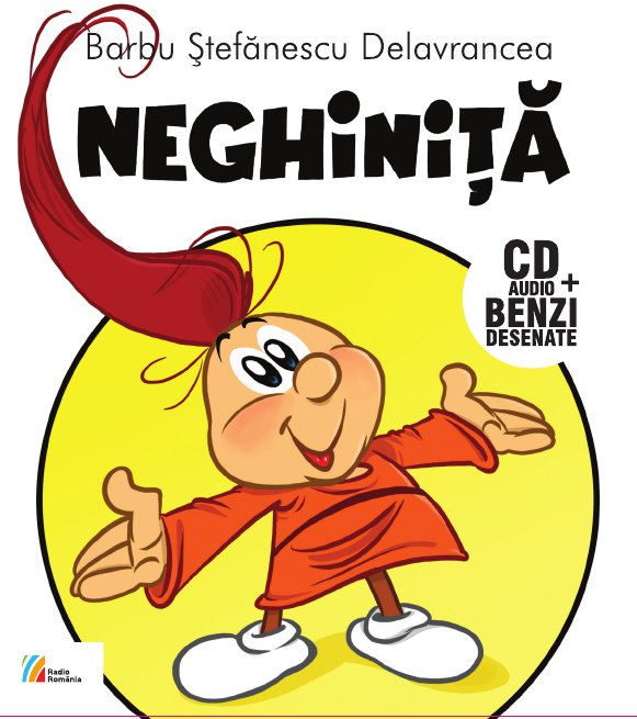 Neghinita (CD audio + benzi desenate)