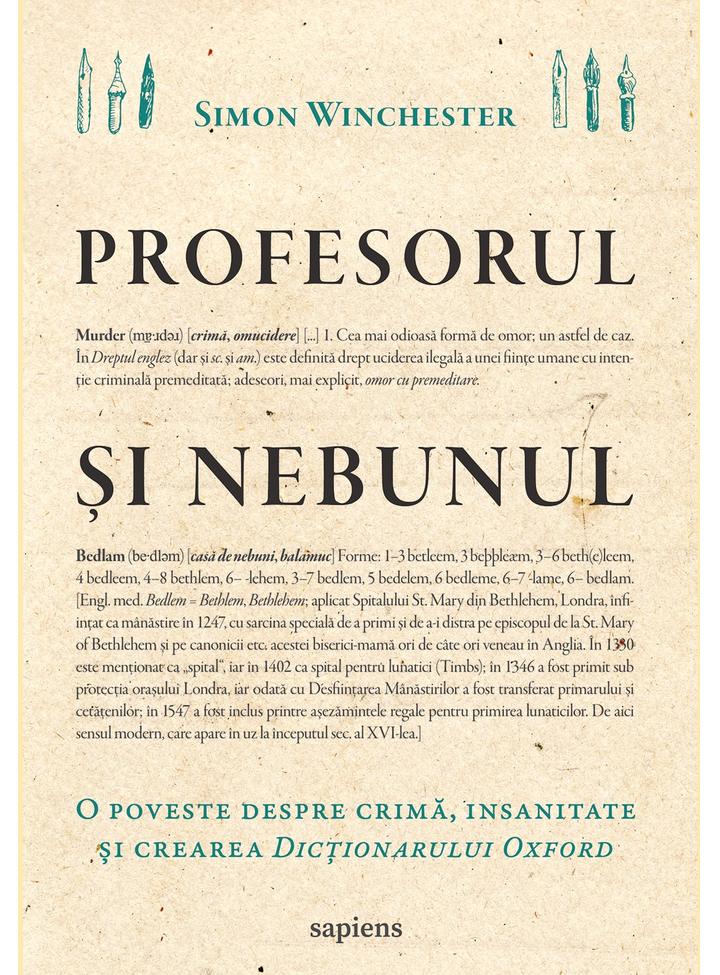 Profesorul şi nebunul: o poveste despre crimă, insanitate şi crearea Dicționarului Oxford