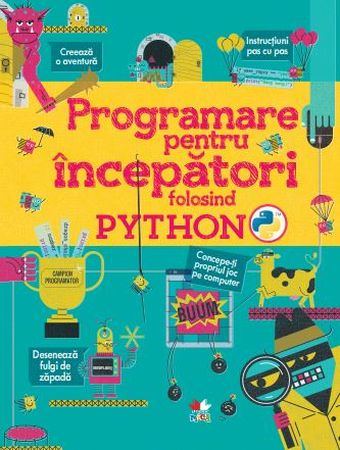 Programare pentru începători folosind PYTHON