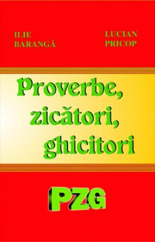 Proverbe, zicatori, ghicitori