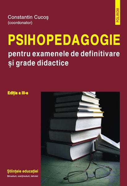 Psihopedagogie pentru examenele de definitivare și grade didactice