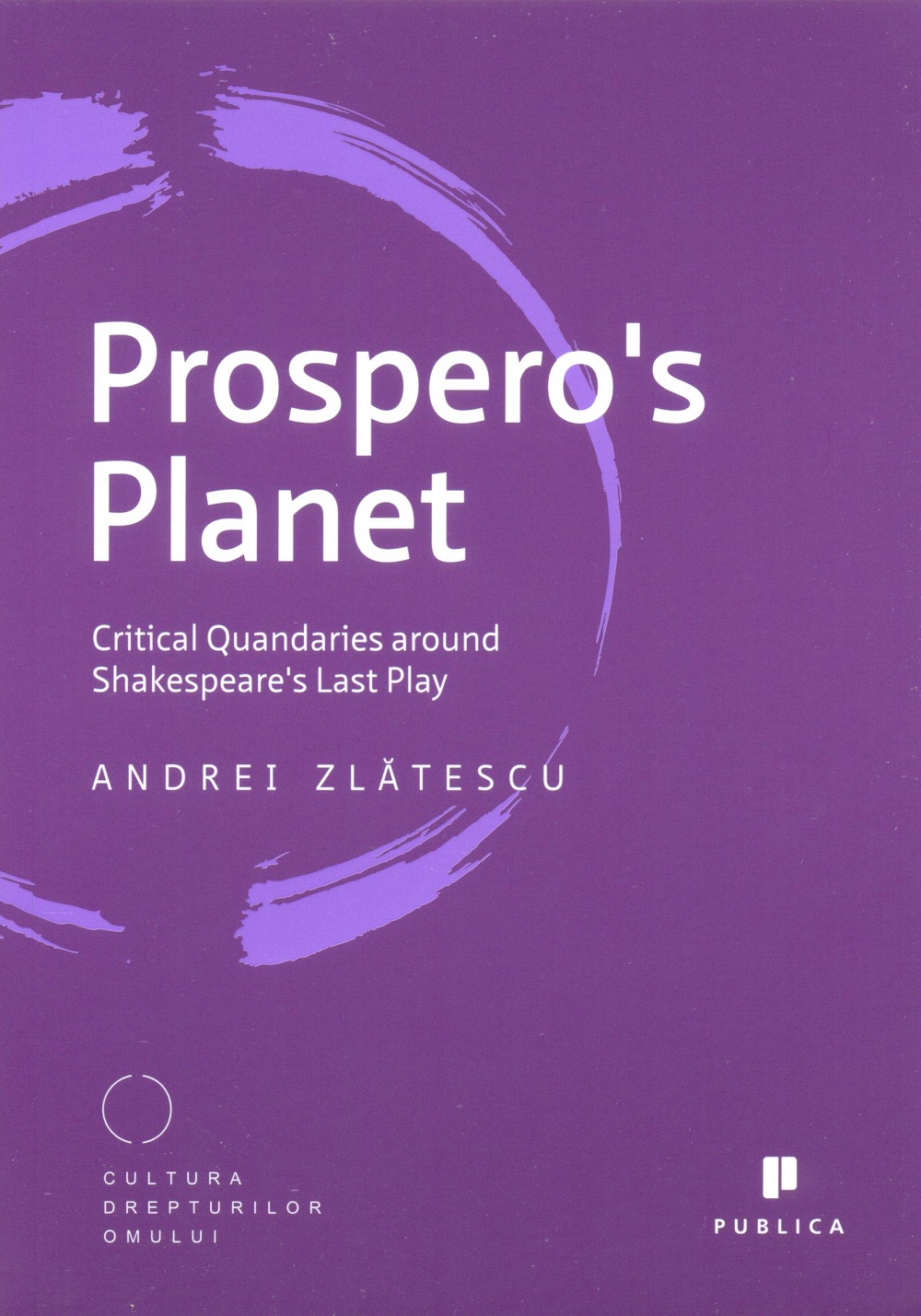 Prospero\'s Planet Critical. Quandaries around Shakespeare\'s Last Play