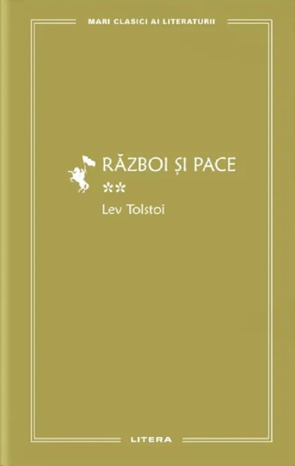 Razboi si pace (vol. II)