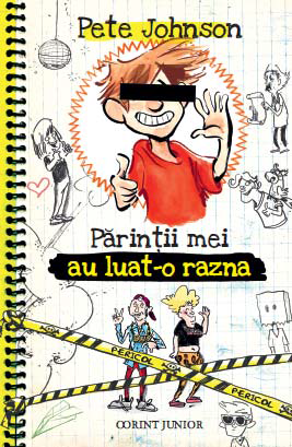 Parintii mei au luat-o razna (Cum sa-ti instruiesti parintii, vol. 3)