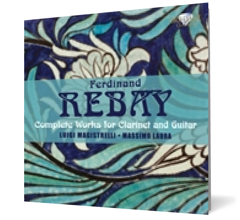 Rebay: Complete Works for Clarinet and Guitar