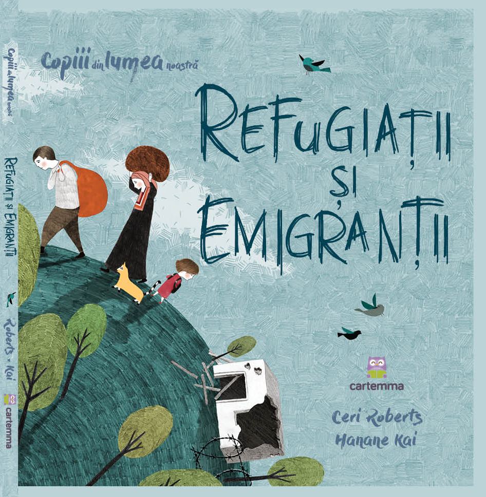 Refugiații și emigranții