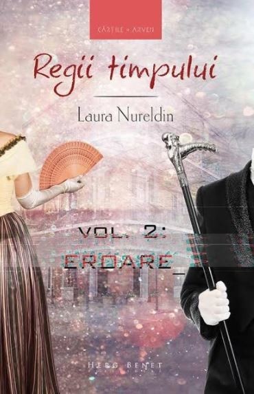 Regii timpului (vol. 2): Eroare