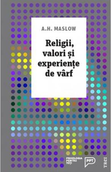 Religii, valori si experiente de varf