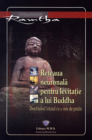 Reţeaua neuronală pentru levitaţie a lui Buddha - deschizând lotusul cu o mie de petale