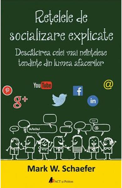 Retelele de socializare explicate