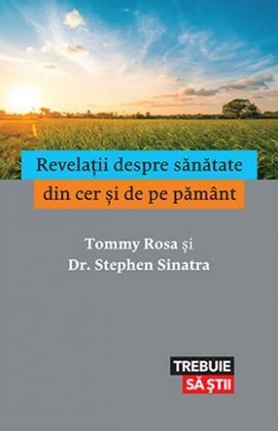 Revelatii despre sanatate din cer si de pe pamant