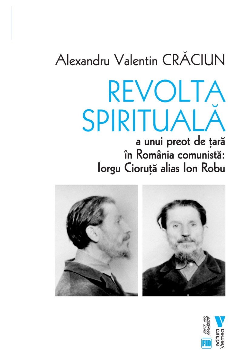 Revolta spirituală a unui preot de țară în România comunistă