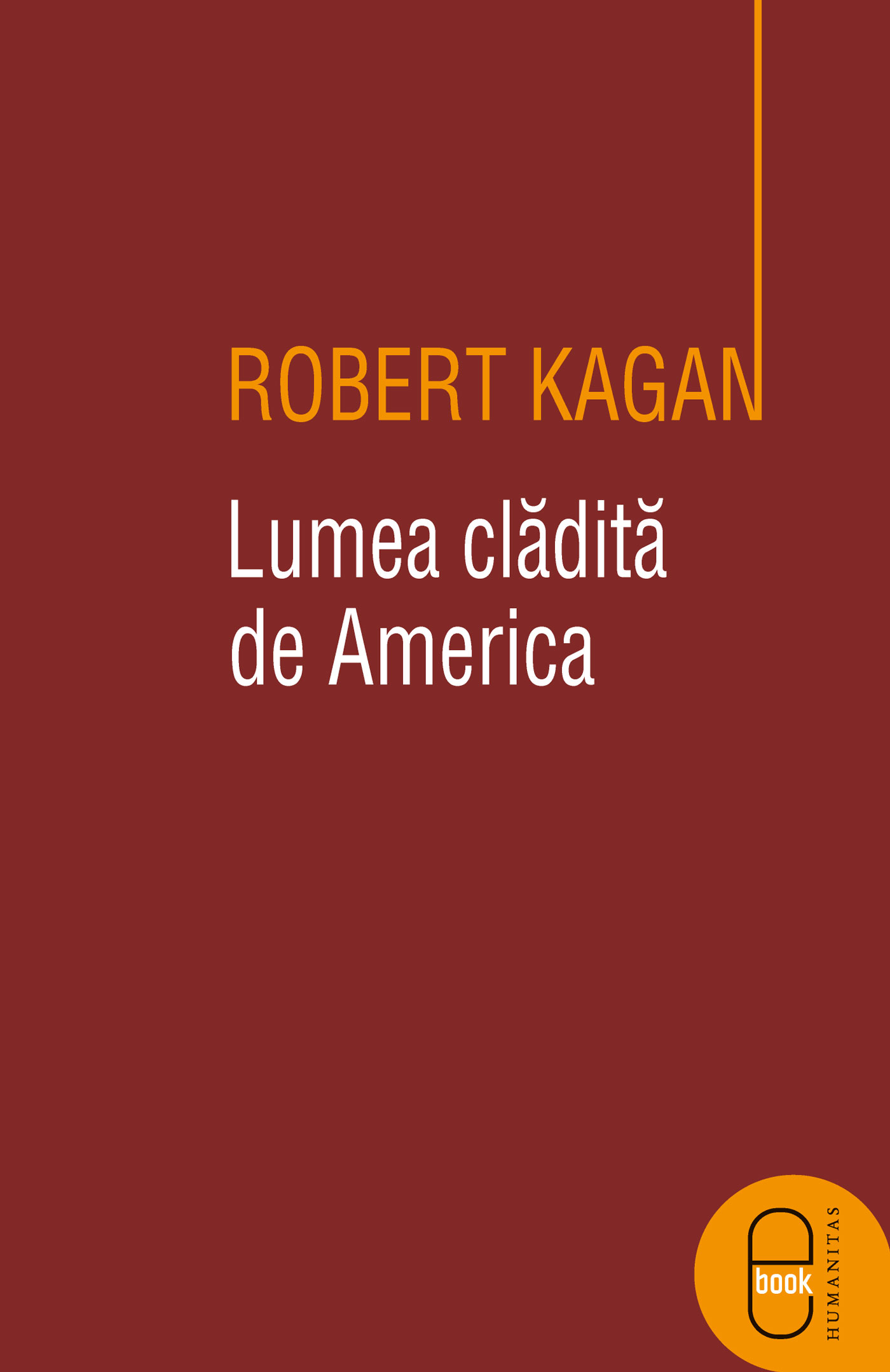 Lumea cladita de America (epub)