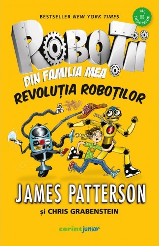 Robotii din familia mea. Revolutia robotilor