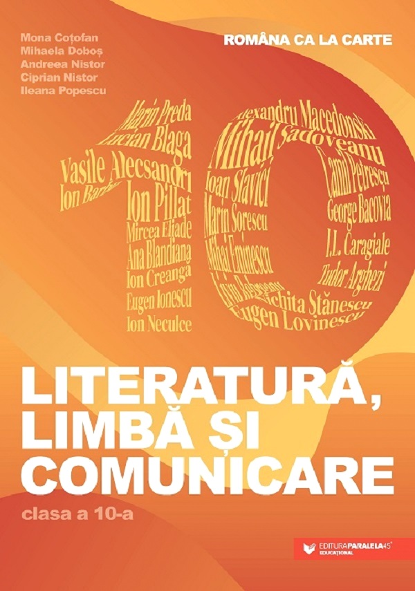 Romana ca la carte. Literatura, limba si comunicare. Clasa a X-a