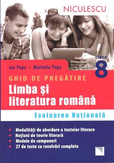 Romana - Clasa 8 - Evaluare nationala. Ghid de pregatire