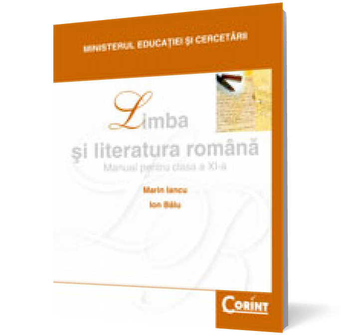 Limba şi literatura română. Manual pentru cls. a XI-a