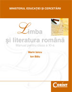 Limba si literatura romana. Manual pentru clasa a XI-a