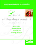 Limba si literatura romana. Manual pentru clasa a XI-a (Sofia Dobra)