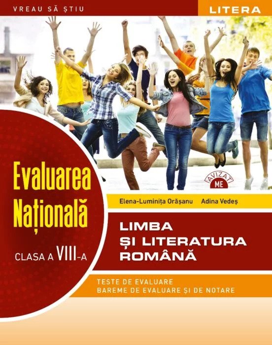 Evaluarea nationala. Limba si literatura romana (clasa a VIII-a)