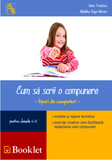 Cum sa scrii o compunere - clasele 5/6