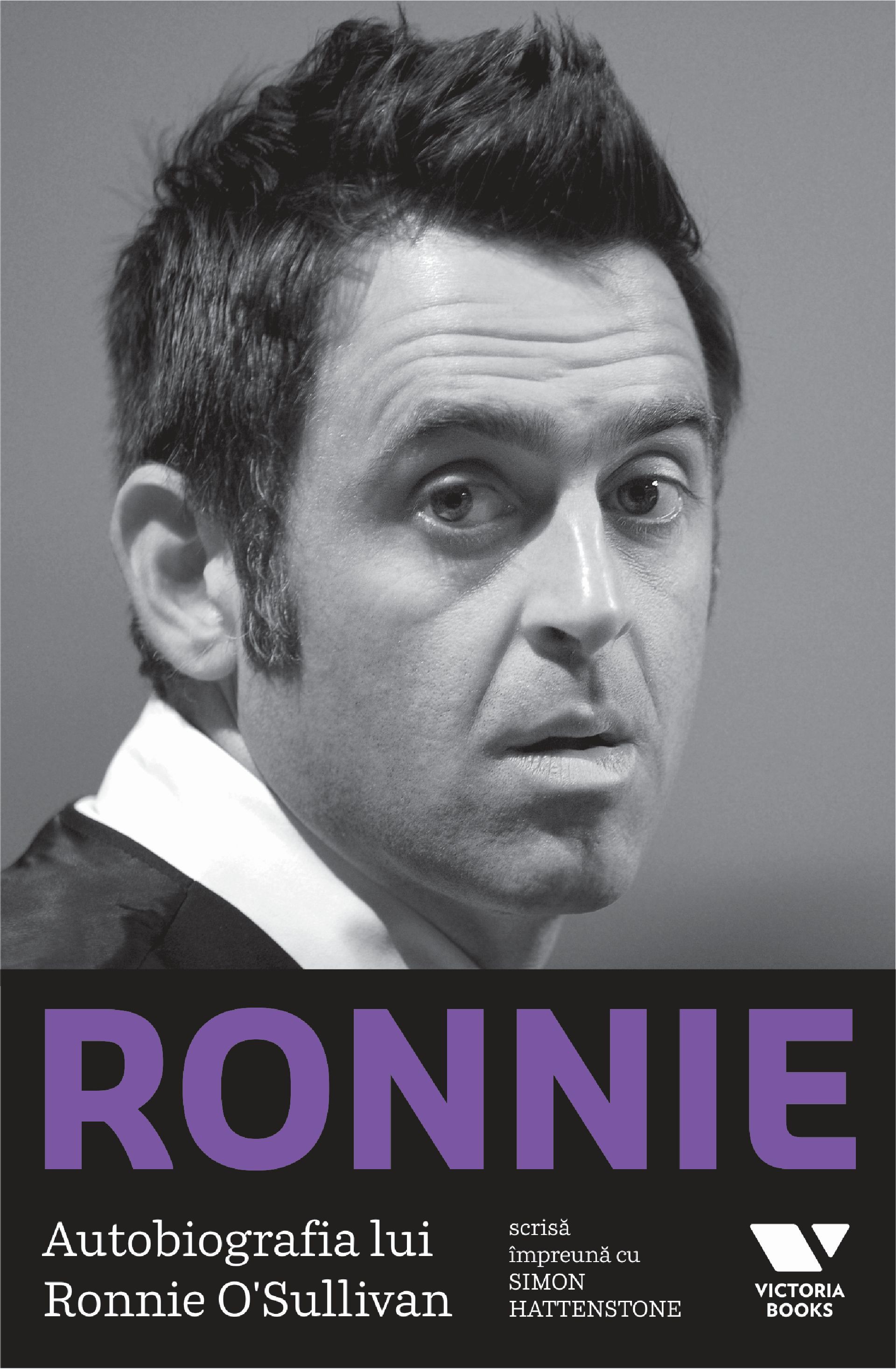 Ronnie. Autobiografia lui Ronnie O\'Sullivan