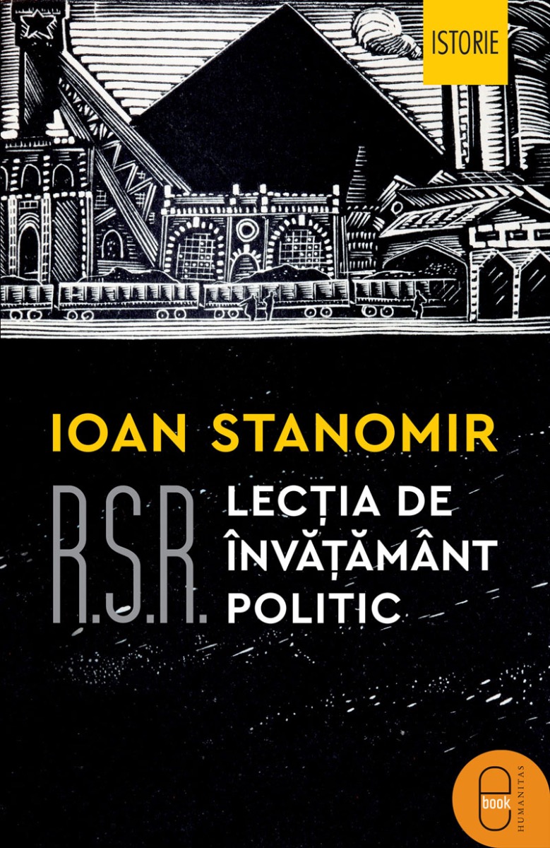 R.S.R. Lecția de învățământ politic (epub)