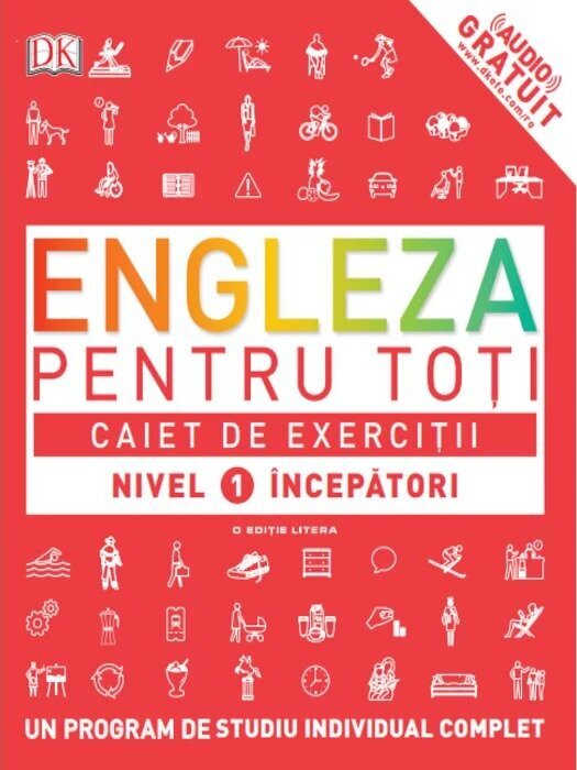 Engleza pentru toți. Caiet de exerciții. Nivel 1 începători