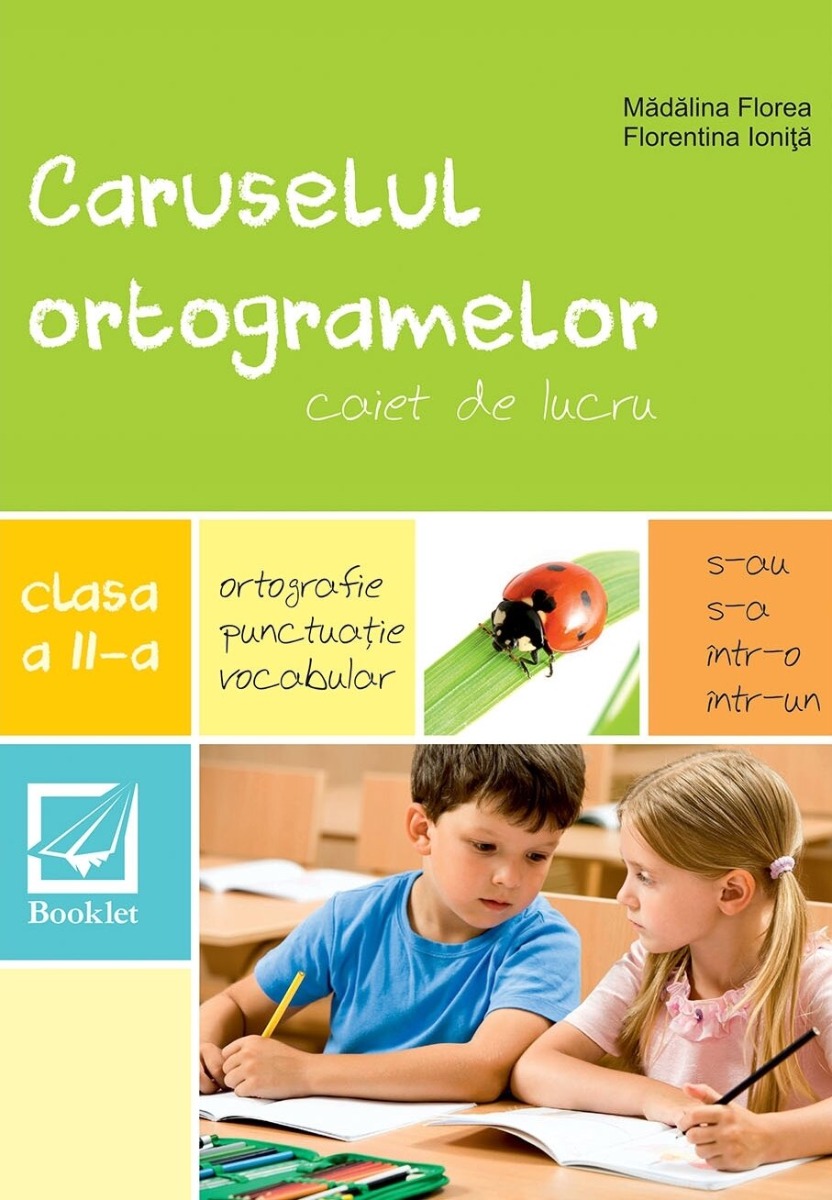 Caruselul ortogramelor pentru clasa a II-a