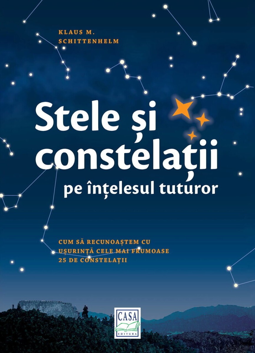 Stele şi constelaţii pe înţelesul tuturor