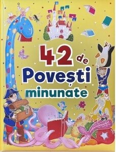 42 de povesti minunate