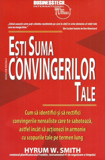 Esti suma convingerilor tale