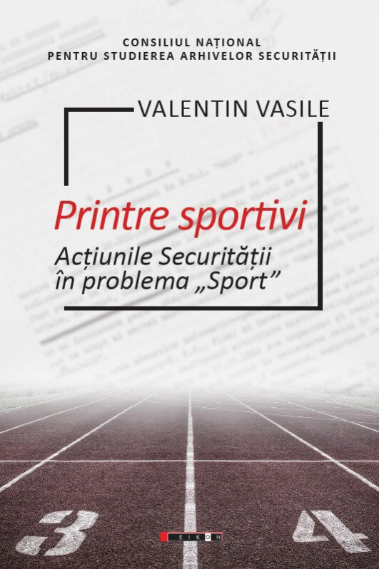 Printre sportivi - Acțiunile Securității în Problema Sport