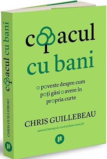 Copacul cu bani. O poveste despre cum poți găsi o avere în propria curte