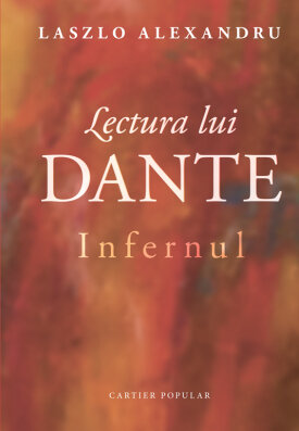 Lectura lui Dante. Infernul