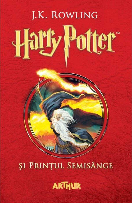 Harry Potter și Prințul Semisânge (Harry Potter #6)