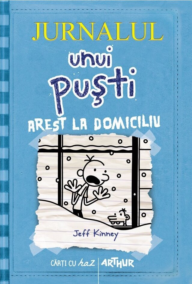 Jurnalul unui puşti 6. Arest la domiciliu