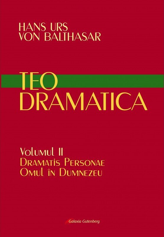 Teodramatica (vol. II): Dramatis Personae – Omul în Dumnezeu