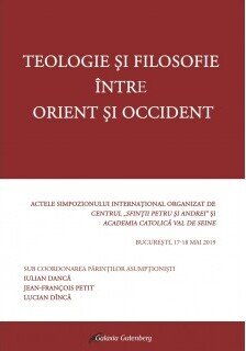 Teologie şi filosofie între Orient şi Occident