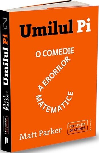 Umilul Pi. O comedie a erorilor matematice