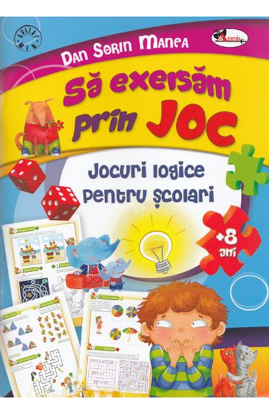 Sa exersam prin joc 8 ani+