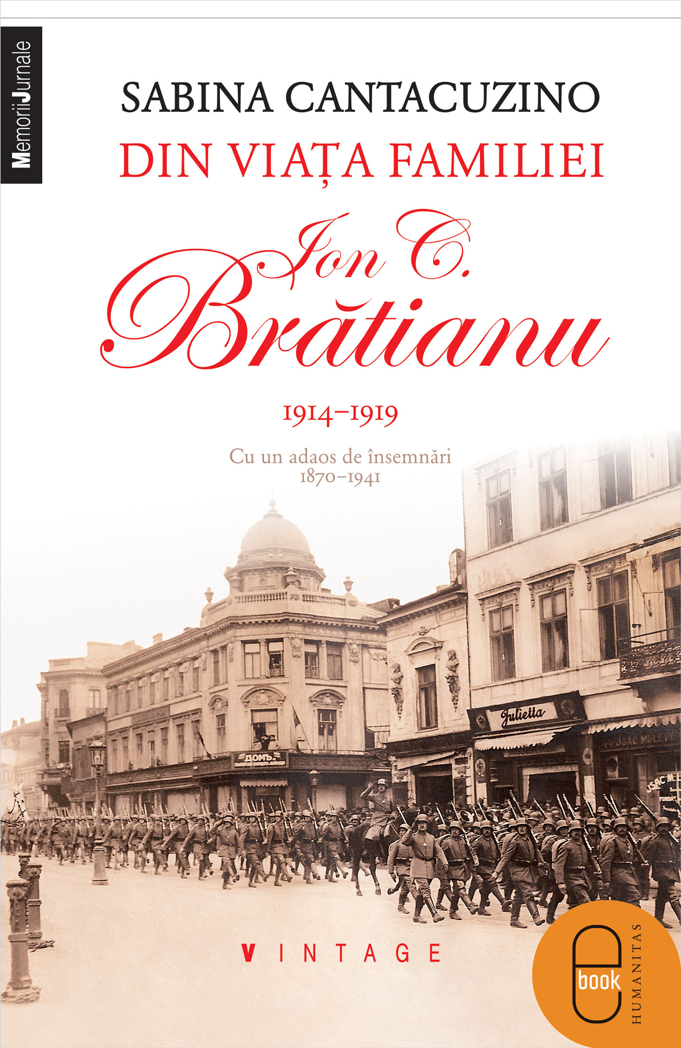 Din viata familiei Ion C. Bratianu 1914-1919 (epub)