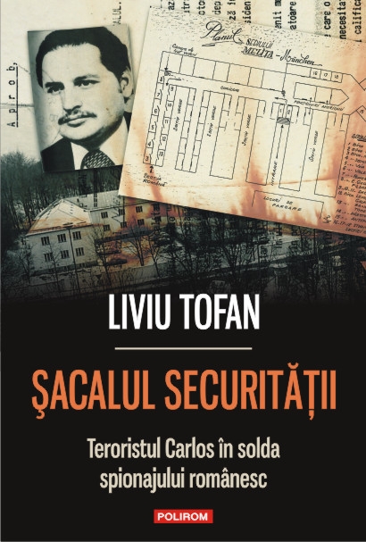 Șacalul Securității. Teroristul Carlos în solda spionajului românesc